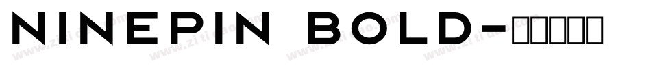 Ninepin Bold字体转换